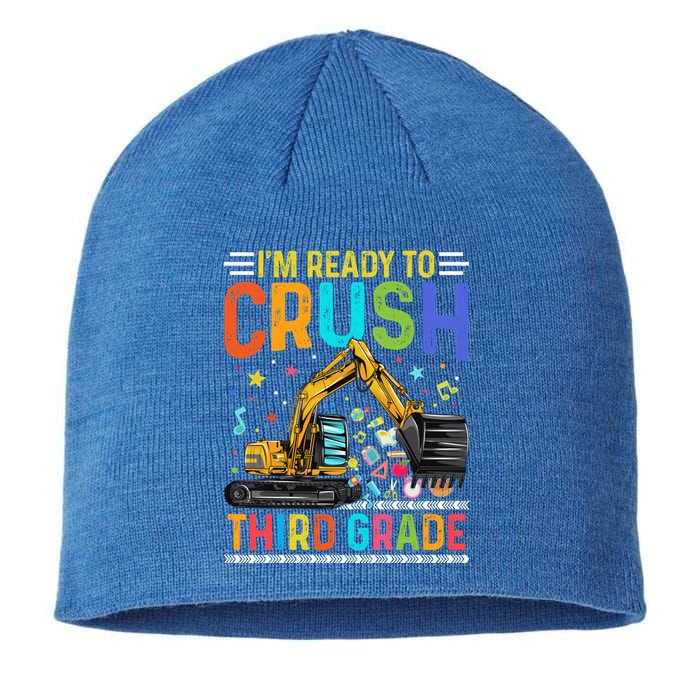 Im Ready To Crush Third Grade Team 3Rd Grade Teacher Gift Sustainable Beanie