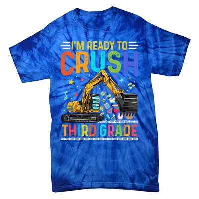 Im Ready To Crush Third Grade Team 3Rd Grade Teacher Gift Tie-Dye T-Shirt