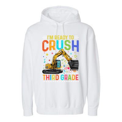 Im Ready To Crush Third Grade Team 3Rd Grade Teacher Gift Garment-Dyed Fleece Hoodie