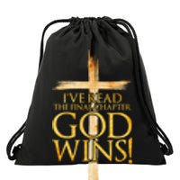 IVe Read The Final Chapter God Wins Christian Faith Cross Drawstring Bag