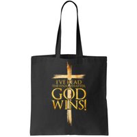 IVe Read The Final Chapter God Wins Christian Faith Cross Tote Bag