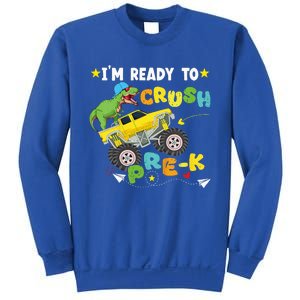 Im Ready To Crush PreK T Rex Dinosaur Truck Back To School Sweatshirt