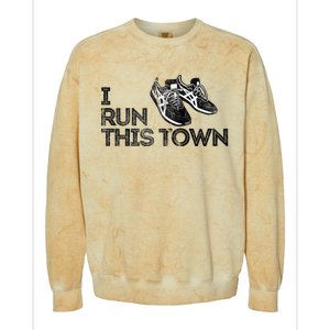 I Run This Town Funny Running Colorblast Crewneck Sweatshirt