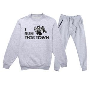 I Run This Town Funny Running Premium Crewneck Sweatsuit Set