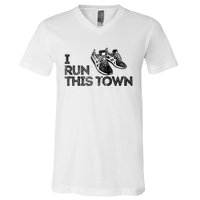 I Run This Town Funny Running V-Neck T-Shirt