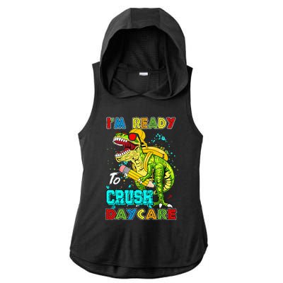 I'm Ready To Crush Daycare Back To School Dinosaur Ladies PosiCharge Tri-Blend Wicking Draft Hoodie Tank