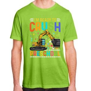 Im Ready To Crush Preschool Team Preschool Teacher Great Gift Adult ChromaSoft Performance T-Shirt