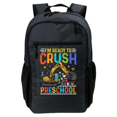 Im Ready To Crush Preschool Team Preschool Teacher Great Gift Daily Commute Backpack