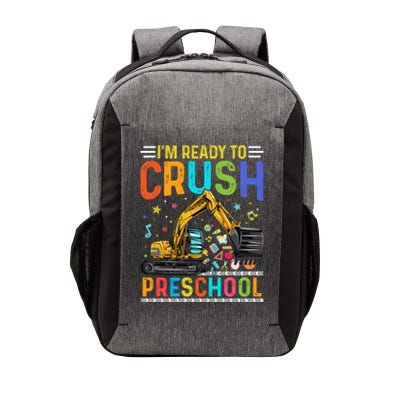 Im Ready To Crush Preschool Team Preschool Teacher Great Gift Vector Backpack