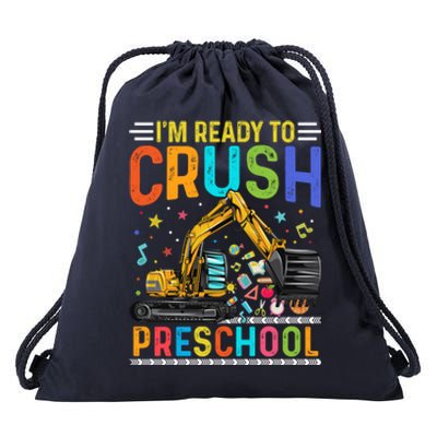 Im Ready To Crush Preschool Team Preschool Teacher Great Gift Drawstring Bag