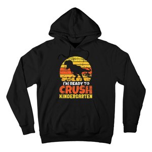 I'm Ready To Crush Kindergarten Dinosaur First Day Of School Hoodie