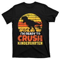 I'm Ready To Crush Kindergarten Dinosaur First Day Of School T-Shirt