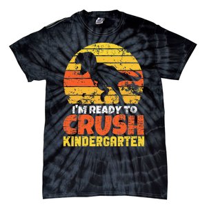 I'm Ready To Crush Kindergarten Dinosaur First Day Of School Tie-Dye T-Shirt