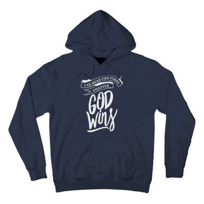 I Read The Final Chapter God Wins Christian Faith Bible Tall Hoodie