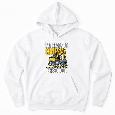 Im Ready To Crush Preschool Boy First Day Of Preschool Hoodie
