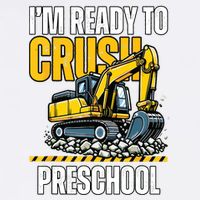 Im Ready To Crush Preschool Boy First Day Of Preschool T-Shirt