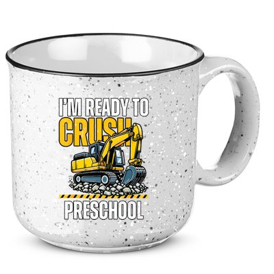 Im Ready To Crush Preschool Boy First Day Of Preschool 15oz Campfire Ceramic Mug