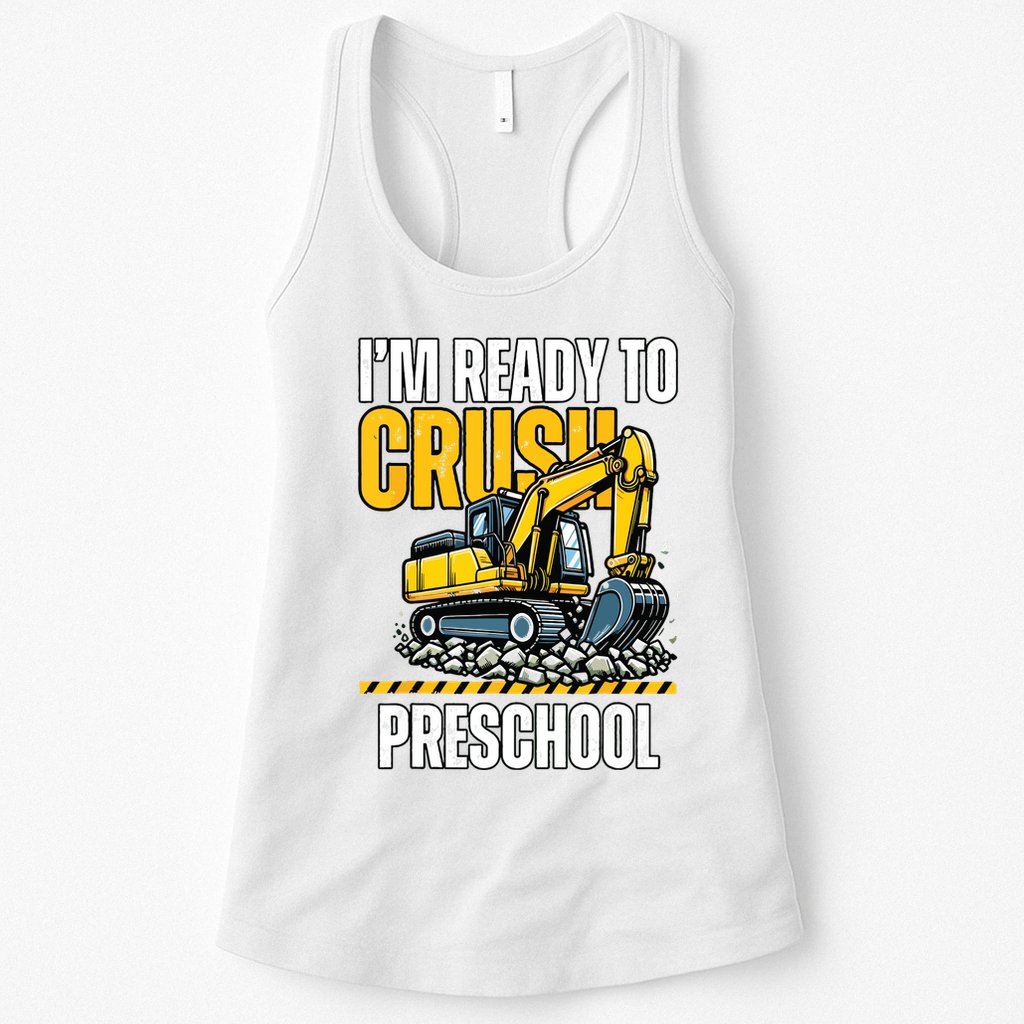 Im Ready To Crush Preschool Boy First Day Of Preschool Womens Tank Top