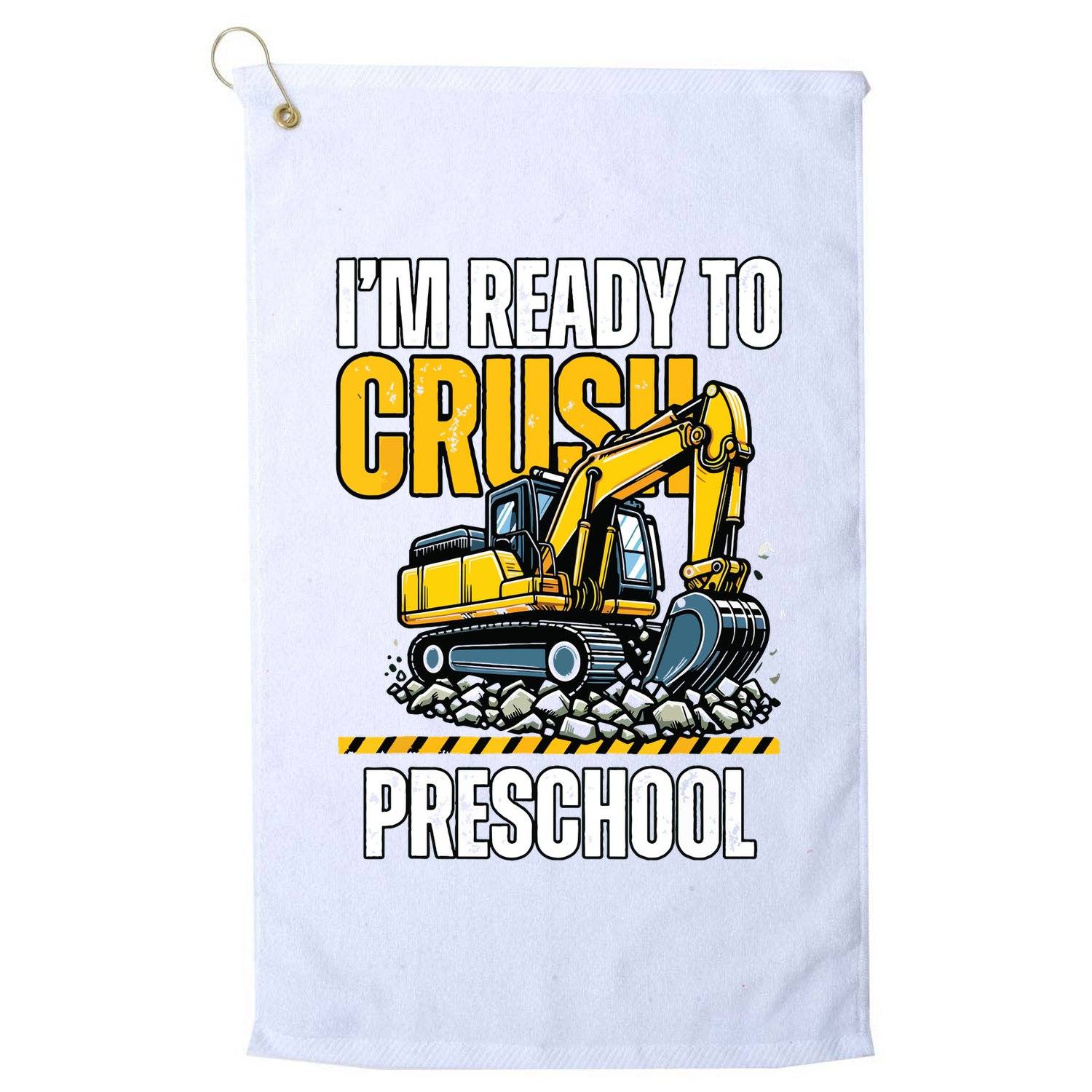 Im Ready To Crush Preschool Boy First Day Of Preschool Golf Towel