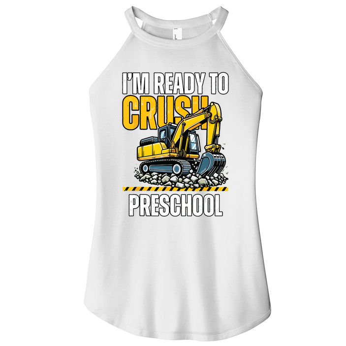 Im Ready To Crush Preschool Boy First Day Of Preschool Women's Perfect Tri Rocker Tank