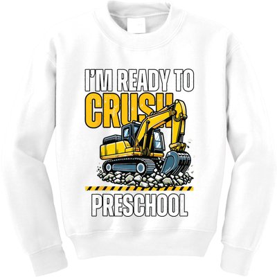 Im Ready To Crush Preschool Boy First Day Of Preschool Kids Sweatshirt