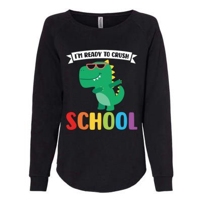 Im Ready To Crush School 1St Grade Meaningful Gift Womens California Wash Sweatshirt