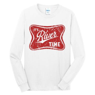 ItS River Time River Vibes Tall Long Sleeve T-Shirt