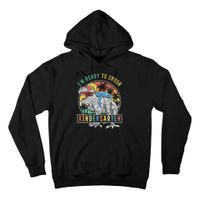 I'm Ready To Crush Kindergarten Dinosaur First Day Of School Tall Hoodie