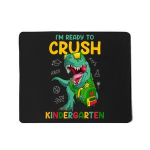 Im Ready To Crush Kindergarten Dinosaur Back To School Mousepad