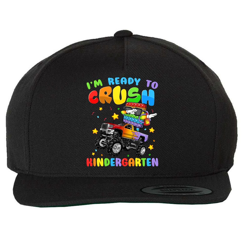 I'm Ready To Crush Kindergarten Poppin’ First Day Of School Gift Wool Snapback Cap