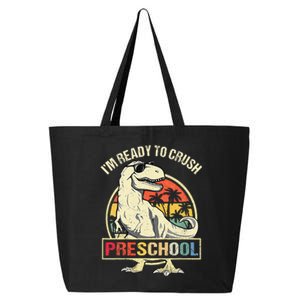 I'm Ready To Crush Preschool Dinosaur T Rex Back To School 25L Jumbo Tote