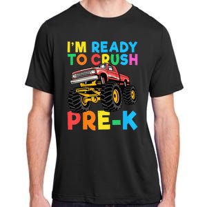 Im Ready To Crush PreK First Day Monster Truck Adult ChromaSoft Performance T-Shirt