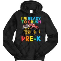 Im Ready To Crush PreK First Day Monster Truck Tie Dye Hoodie