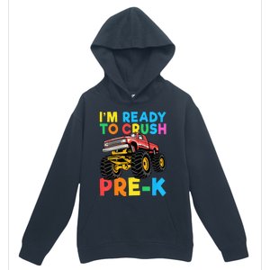 Im Ready To Crush PreK First Day Monster Truck Urban Pullover Hoodie