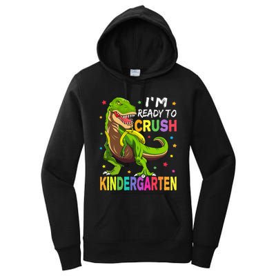 I'm Ready To Crush Kindergarten Back To School Dinosaur Women's Pullover Hoodie