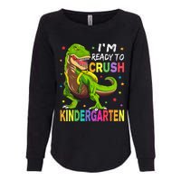 I'm Ready To Crush Kindergarten Back To School Dinosaur Womens California Wash Sweatshirt