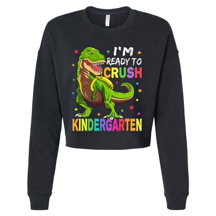 I'm Ready To Crush Kindergarten Back To School Dinosaur Cropped Pullover Crew