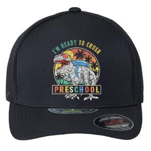 I'm Ready To Crush PreSchool Dinosaur First Day Of School Flexfit Unipanel Trucker Cap