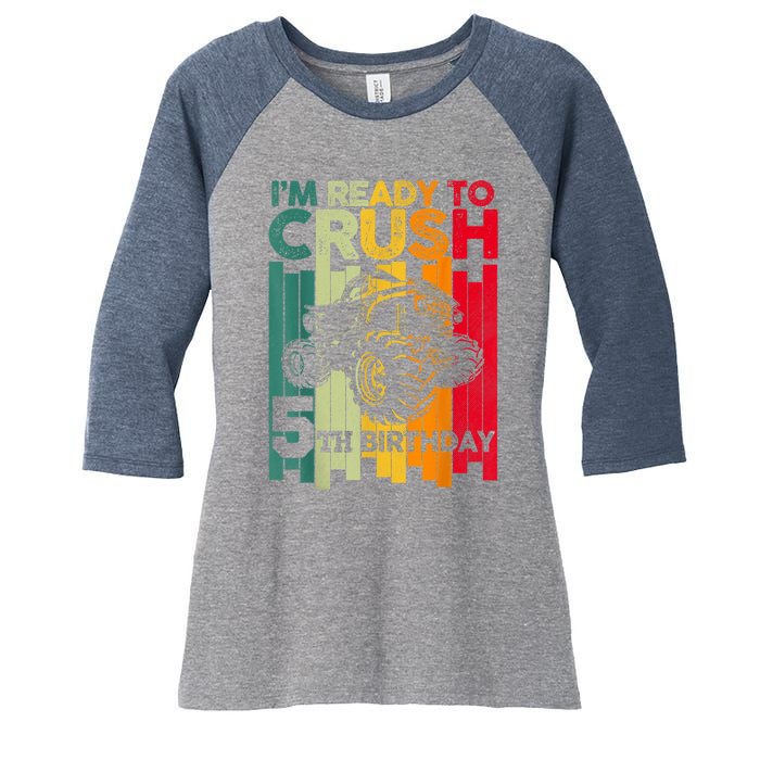 IM Ready To Crush 5 Monster Truck 5th Birthday Boy Retro Women's Tri-Blend 3/4-Sleeve Raglan Shirt