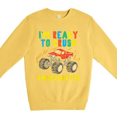 Im Ready To Crush Kindergarten Monster Truck First Day Premium Crewneck Sweatshirt