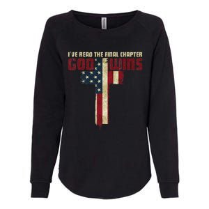 IVe Read The Final Chapter God Wins Womens California Wash Sweatshirt