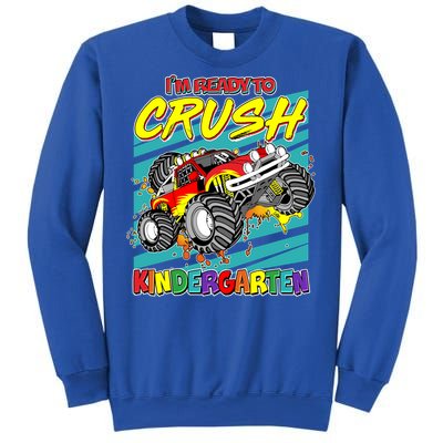 I'm Ready To Crush Kindergarten Monster Truck Sweatshirt