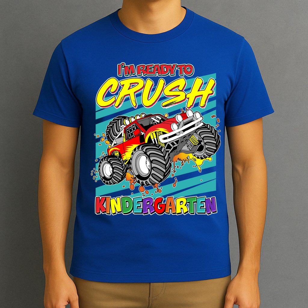 I'm Ready To Crush Kindergarten Monster Truck T-Shirt