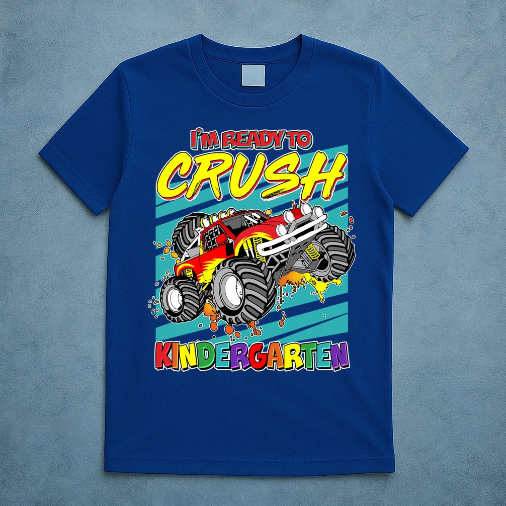 I'm Ready To Crush Kindergarten Monster Truck T-Shirt