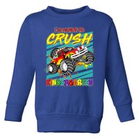 I'm Ready To Crush Kindergarten Monster Truck Toddler Sweatshirt