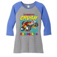 I'm Ready To Crush Kindergarten Monster Truck Women's Tri-Blend 3/4-Sleeve Raglan Shirt