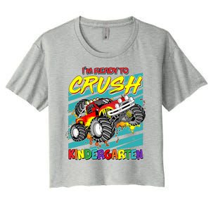 I'm Ready To Crush Kindergarten Monster Truck Women's Crop Top Tee