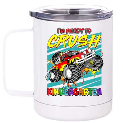 I'm Ready To Crush Kindergarten Monster Truck 12 oz Stainless Steel Tumbler Cup