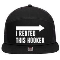 I Rented This Hooker Funny 7 Panel Mesh Trucker Snapback Hat