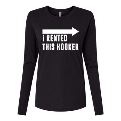 I Rented This Hooker Funny Womens Cotton Relaxed Long Sleeve T-Shirt